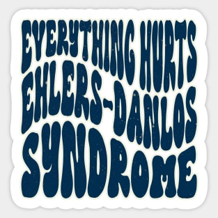 Everything Hurts Ehlers-Danlos Syndrome Awareness Retro Navy Sticker